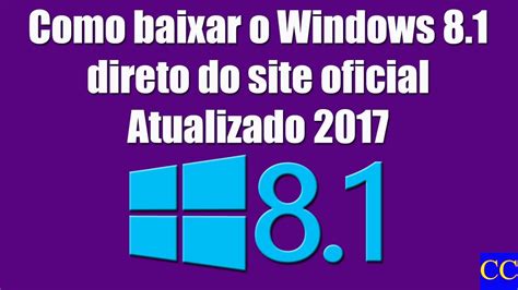 818yy win,Baixar o Windows 8.1 